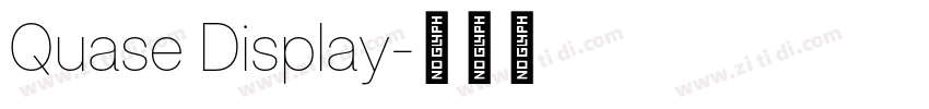 Quase Display字体转换 Quase Display字体转换